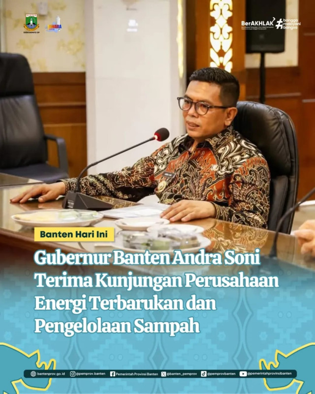 Gubernur Banten Andra Soni Terima Kunjungan Perusahaan Energi Terbarukan dan Pengelolaan Sampah