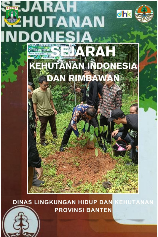 Sejarah kehutanan Indonesia dan rimbawan