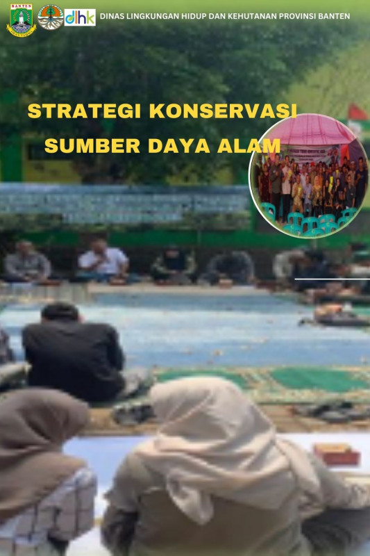 STRATEGI KONSERVASI SUMBER DAYA ALAM