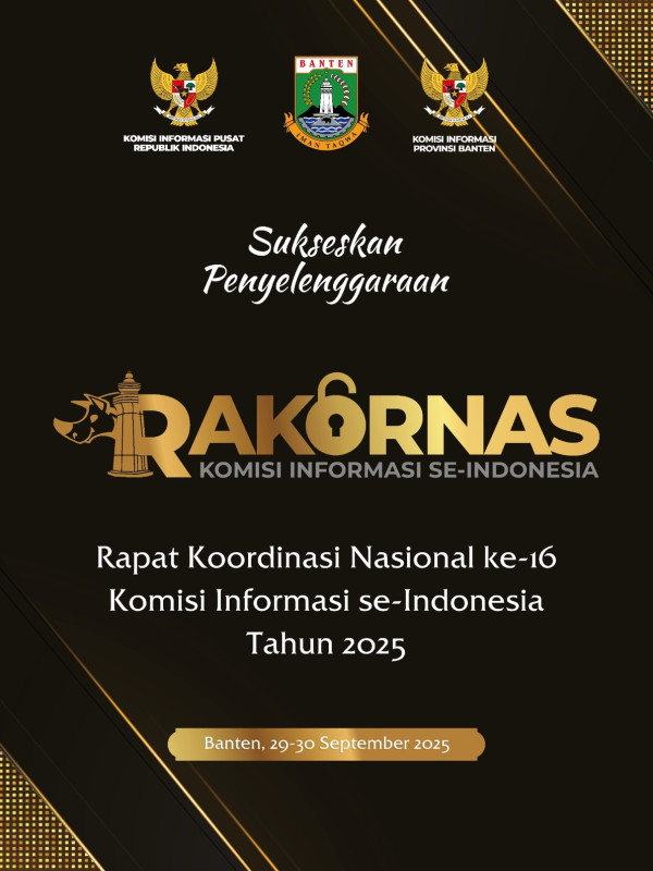 RAKORNAS ke-16 Komisi Informasi se-Indonesia Tahun 2025