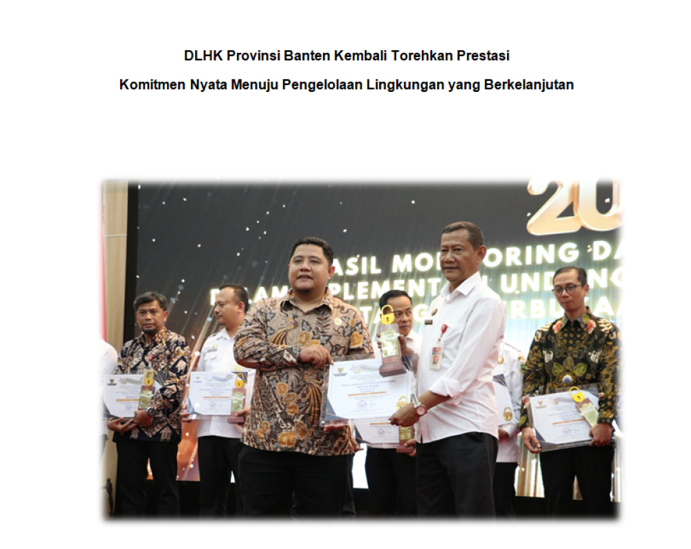 DLHK Provinsi Banten Kembali Torehkan Prestasi Komitmen Nyata Menuju Pengelolaan Lingkungan yang Berkelanjutan