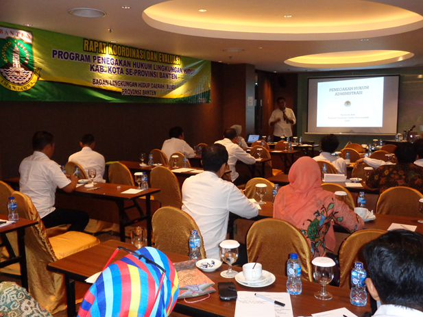 Rapat Koordinasi Dan Evaluasi Program Penegakan Hukum Lingkungan Hidup Kabupaten/kota Se-provinsi Banten